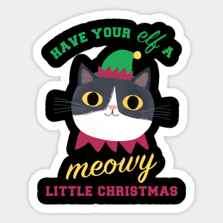 Have Your Elf a Meowy Little Christmas Sticker